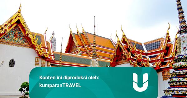 4 Fakta Menarik Thailand, Salah Satu Negara Favorit Turis Indonesia